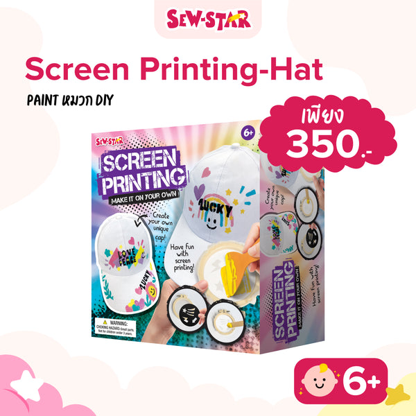 SEWSTAR - SCREEN PRINTING-HAT - Paintหมวก DIY